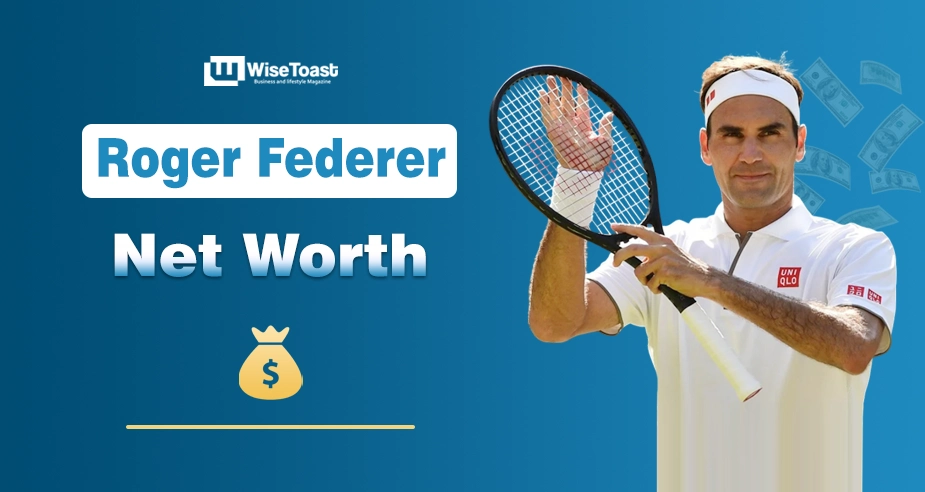 Roger Federer celebrating during a tennis match with a graphic highlighting his 2026 net worth and billionaire status.