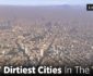 Dirtiest cities in the world