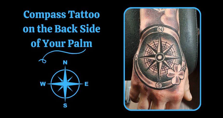 Compass Tattoo on the Back Side of Your Palm