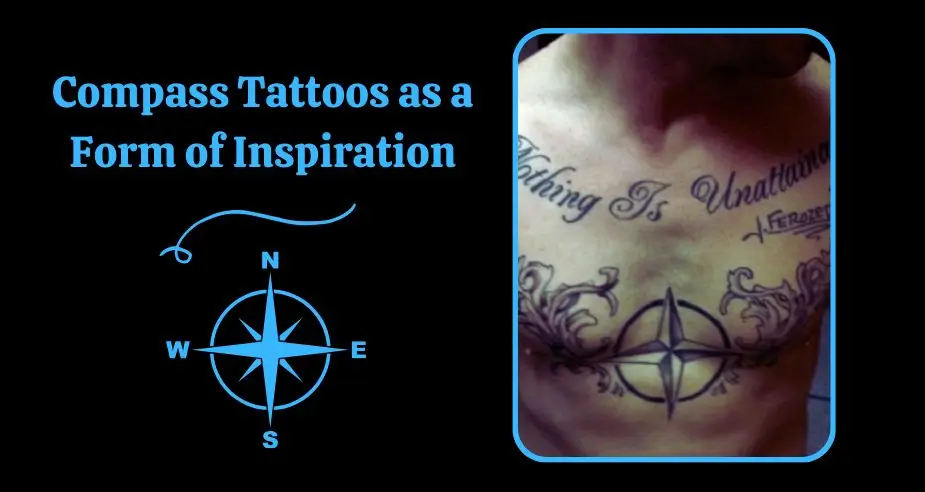 Compass Tattoos as a Form of Inspiration