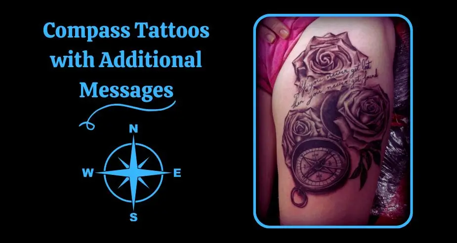 Compass Tattoos with Additional Messages