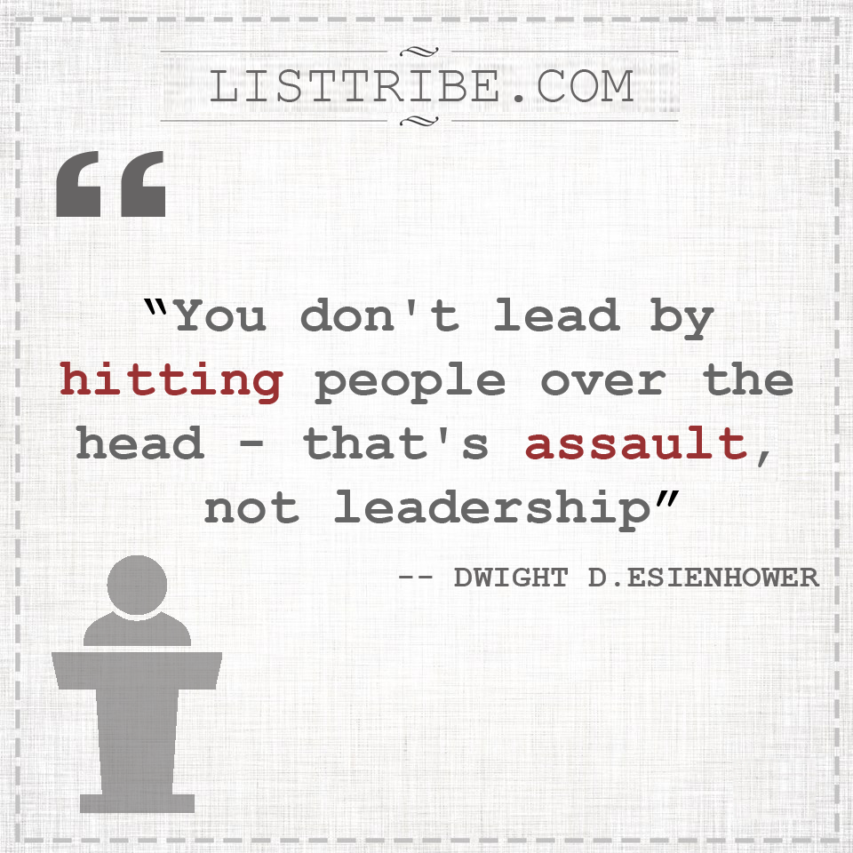 DWIGHT's quote regarding the Leadership.