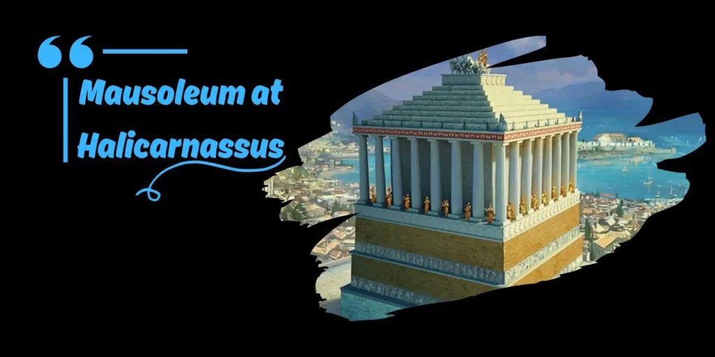 Mausoleum at Halicarnassus