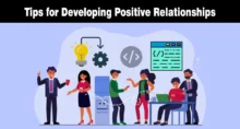 Tips for Developing Positive Relationships