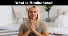 What is Mindfulness