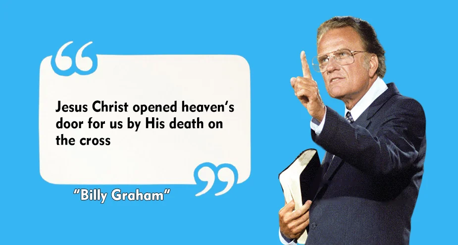 Jesus Christ opened heaven's door for us by His death on the cross