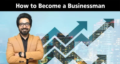 How to Become a Businessman