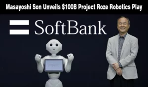 SoftBank Unveils Project Roze Massive $100 Billion AI IPO&nbsp;