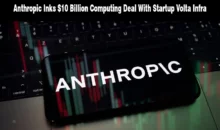 Anthropic inks $10 billion computing deal with Volta Infra banner for WiseToast.